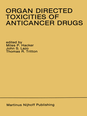cover image of Organ Directed Toxicities of Anticancer Drugs